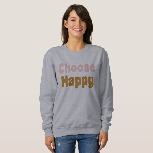 Wählen Sie Happy Retro Letting in Blush and Senard Sweatshirt (Vorne ganz)