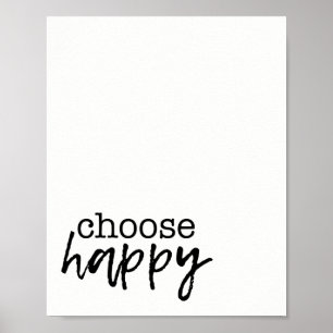 Wählen Sie Happy Wohngestaltung Inspiration Print Poster
