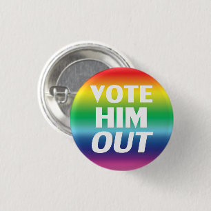 Wählen Sie Him Out Regenbogenfarben Stolperflagge Button