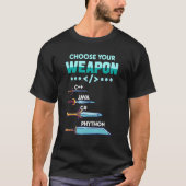 Wählen Sie Ihre C++ Java Python C-Programmierer au T-Shirt (Vorderseite)