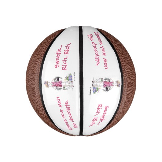 Wählen Sie Ihre Männer wie Schokolade, Reich Mini Basketball (Vertikal)