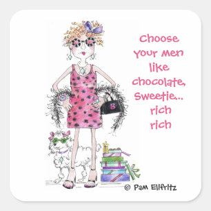 Wählen Sie Ihre Männer wie Schokolade, Reich Quadratischer Aufkleber