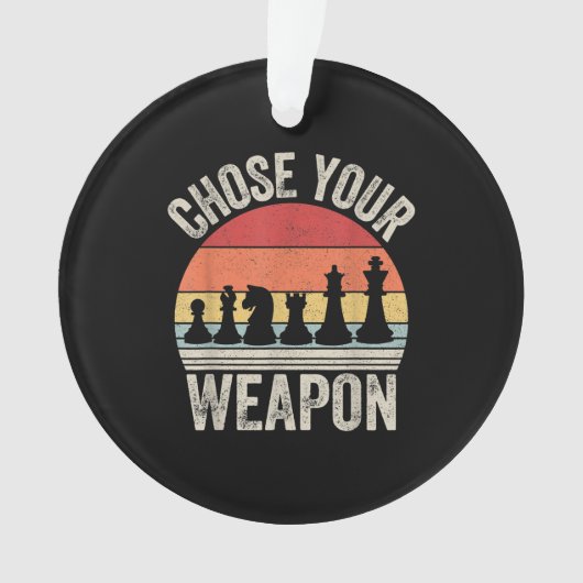 Wählen Sie Ihre Weapon Funny Schach Stücke Ornament (Vorderseite)