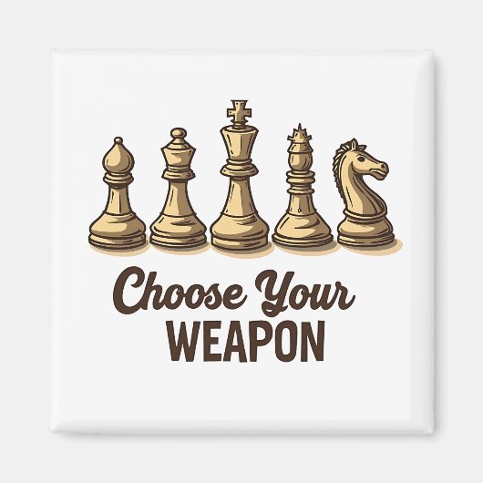 Wählen Sie Ihren Weapon Funny Schach Pieces Player Magnet (Vorne)