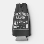 Wählen Sie Ihren Weapon Funny Wine Lover Drinker Flaschenkühler (Rückseite)