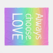 Wählen Sie immer Liebe Rainbow Fleece Blanket (Vorderseite (Horizontal))