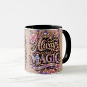 Wählen Sie immer Magic Sparkle Crystal Design Tasse (VorderseiteRechts)