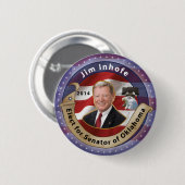 Wählen Sie Jim Inhofe für Senator von Oklahoma Button (Vorne & Hinten)