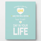 Wählen Sie Job Aquamarin Inspiration Zitat Fotoplatte (Vorderseite)