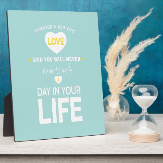 Wählen Sie Job Aquamarin Inspiration Zitat Fotoplatte (Seite)