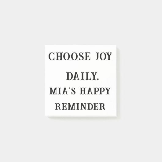 Wählen Sie Joy Daily - Custom Positive Sticky Note Post-it Klebezettel (Vorderseite)