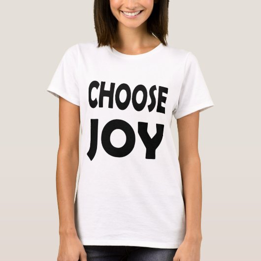 Wählen Sie Joy Daily | Inspirationsstimmung T-Shirt (Vorderseite)