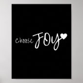 Wählen Sie Joy Heart Inspirational Motivierend Poster (Vorne)