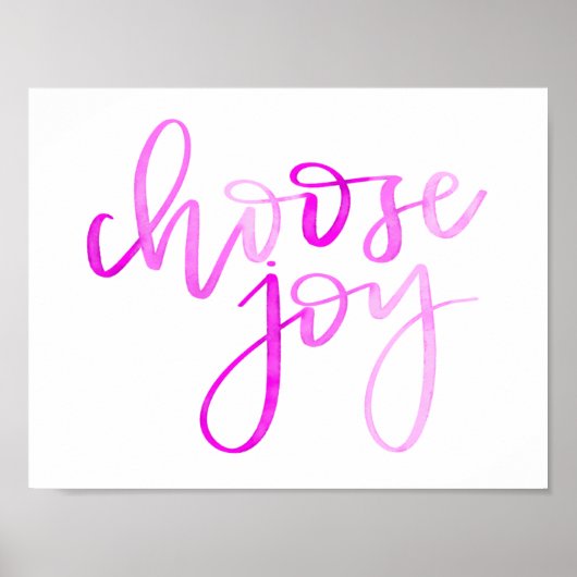 Wählen Sie Joy Modern Calligraphy 11" x 8,5" Print Poster (Vorne)