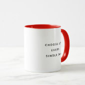 Wählen Sie Joy Modern Typography Two-Tone Tasse (VorderseiteRechts)