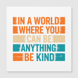 Wählen Sie Kindness - Inspirationstechnische Typog Magnetkarte