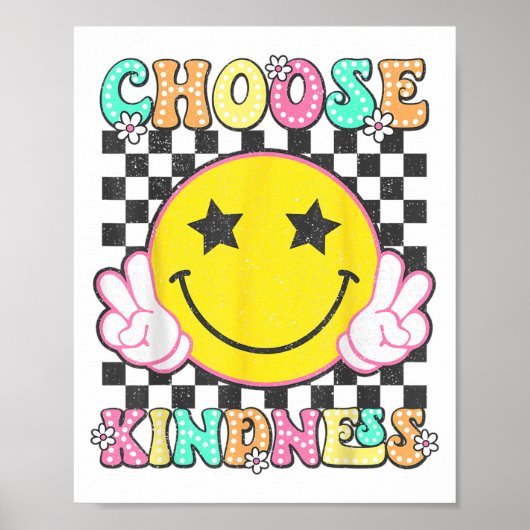 Wählen Sie Kindness Retro Groovy Sei nett Inspirat Poster (Vorne)