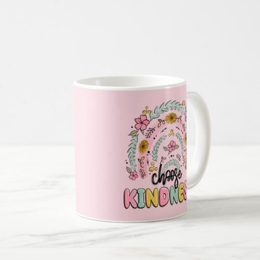 Wählen Sie Kindness-Tasse Kaffeetasse (VorderseiteRechts)