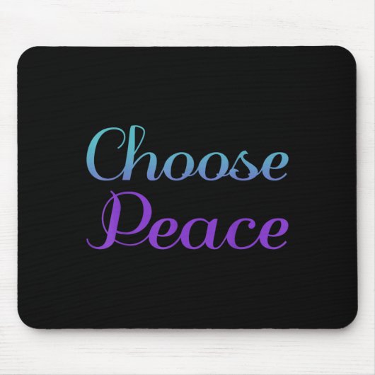 Wählen Sie Kunstwerke zur Friedensprävention Mousepad (Vorne)