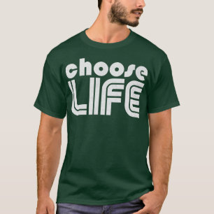 Wählen Sie Life Pro Life aus T-Shirt
