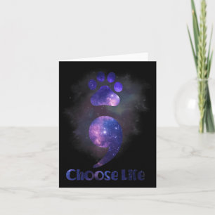 Wählen Sie Life Semicolon Cat Paw Suizidprävention Karte