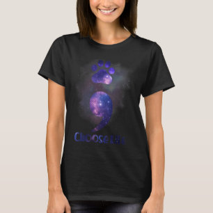 Wählen Sie Life Semicolon Cat Paw Suizidprävention T-Shirt