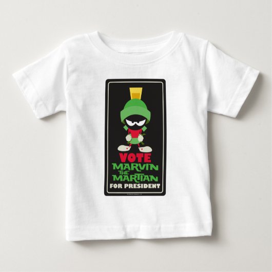 Wählen Sie MARVIN THE MARTIAN™ für den Präsidenten Baby T-shirt (Vorderseite)