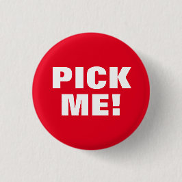 Wählen Sie mich aus Button