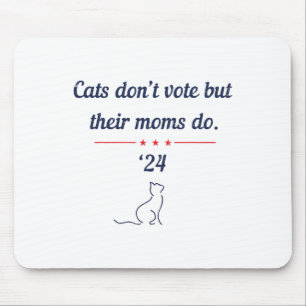 Wählen Sie nicht, aber ihre Mamas entscheiden sich Mousepad