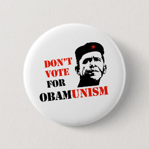 WÄHLEN SIE NICHT FÜR OBAMUNISM/ANTI-OBAMA BUTTON