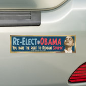 Wählen Sie Obama wieder, dumm! Autoaufkleber (Auf Auto)