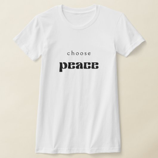 Wählen Sie Peace T - Shirt (Ablage )