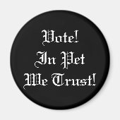 Wählen Sie Pet, auf das wir vertrauen Magnet (Vorne)