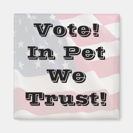 Wählen Sie Pet, auf das wir vertrauen Magnet (Vorne)