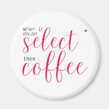 Wählen Sie Stern, dann Kaffee (für Frauen in der T