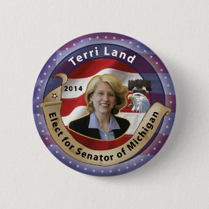 Wählen Sie Terri Land für Senator von Michigan - Button