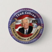 Wählen Sie Thad Cohran für Senator von Mississippi Button (Vorderseite)