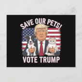 Wählen Sie Trump Rettete unsere Haustiere Katzen H Postkarte (Vorderseite)
