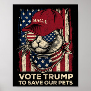 Wählen Sie Trump, um unsere Haustiere Retten 2024  Poster
