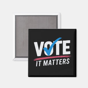 Wählen Sie Wahl 2024 Wähler Demokrat Politik  Magnet