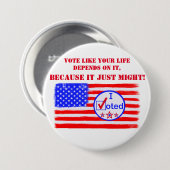 "Wählen Sie, wie Ihr Leben abhängt..." Button der  (Vorne & Hinten)