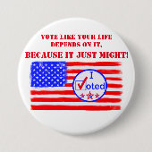 "Wählen Sie, wie Ihr Leben abhängt..." Button der (Vorderseite)