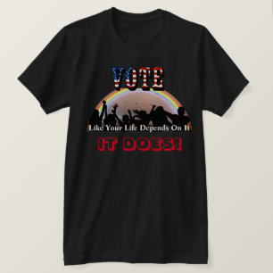 WÄHLEN Sie wie Ihr Leben hängt davon ab....ES MA T-Shirt