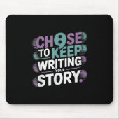 Wählen Sie zum Schreiben Ihrer Geschichte Suizid P Mousepad (Vorne)