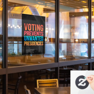 Wählen verhindert ungewollte Präsidentschaftswahle Fensteraufkleber