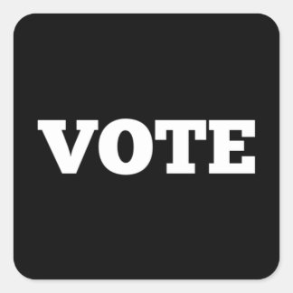 Wähleraufkleber im schwarzen Hintergrund Quadratischer Aufkleber