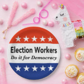 Wahlhelfer tun es für die Demokratie Pappteller (Party)