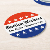 Wahlhelfer tun es für die Demokratie Runder Pappuntersetzer (Angewinkelt)