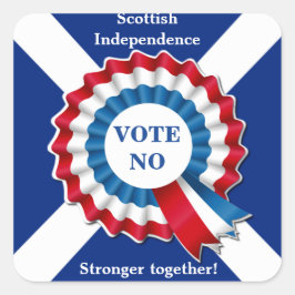 Wahlkampagne "Die Unabhängigkeit Europas" - Nein Quadratischer Aufkleber