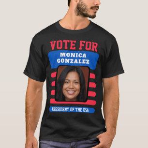 Wahlkampf nach Maß T-Shirt